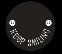 Keep smiling
